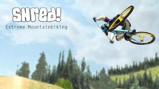 game pic for Shred! Extreme mountain biking